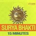 Surya Bhakti - 15 Minutes - Sanjeev Abhyankar Song Download